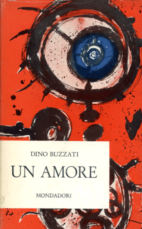 Un amore Dino Buzzati